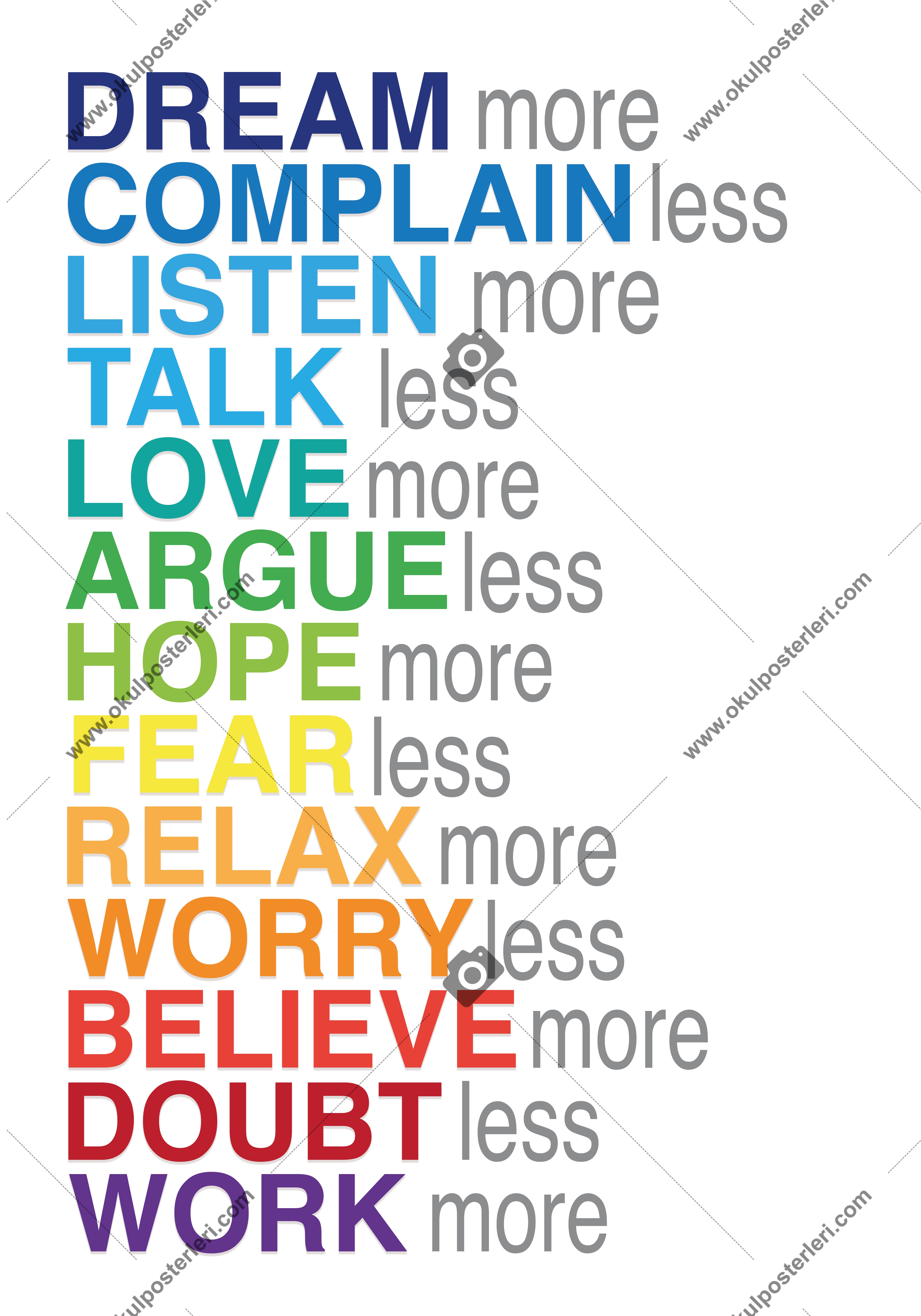 Dream more Worry less Okul Afişi