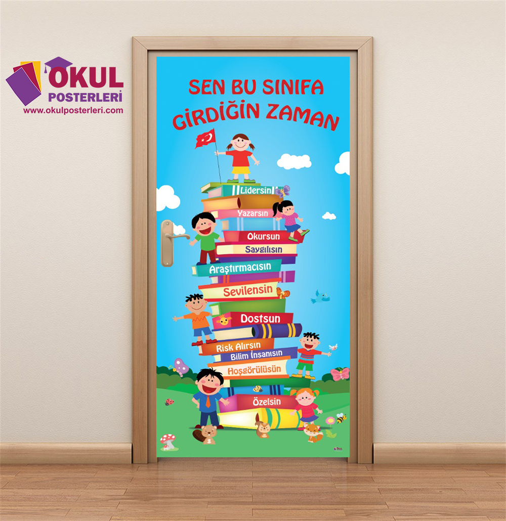 Sen Bu Sınıfa Girdiğin Zaman Kapı Giydirmesi