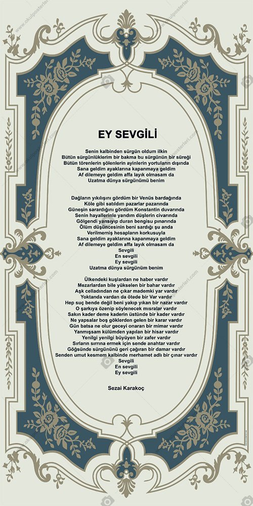 EY SEVGİLİ ŞİİRİ SEZAİ KARAKOÇ EDEBİYAT POSTERİ