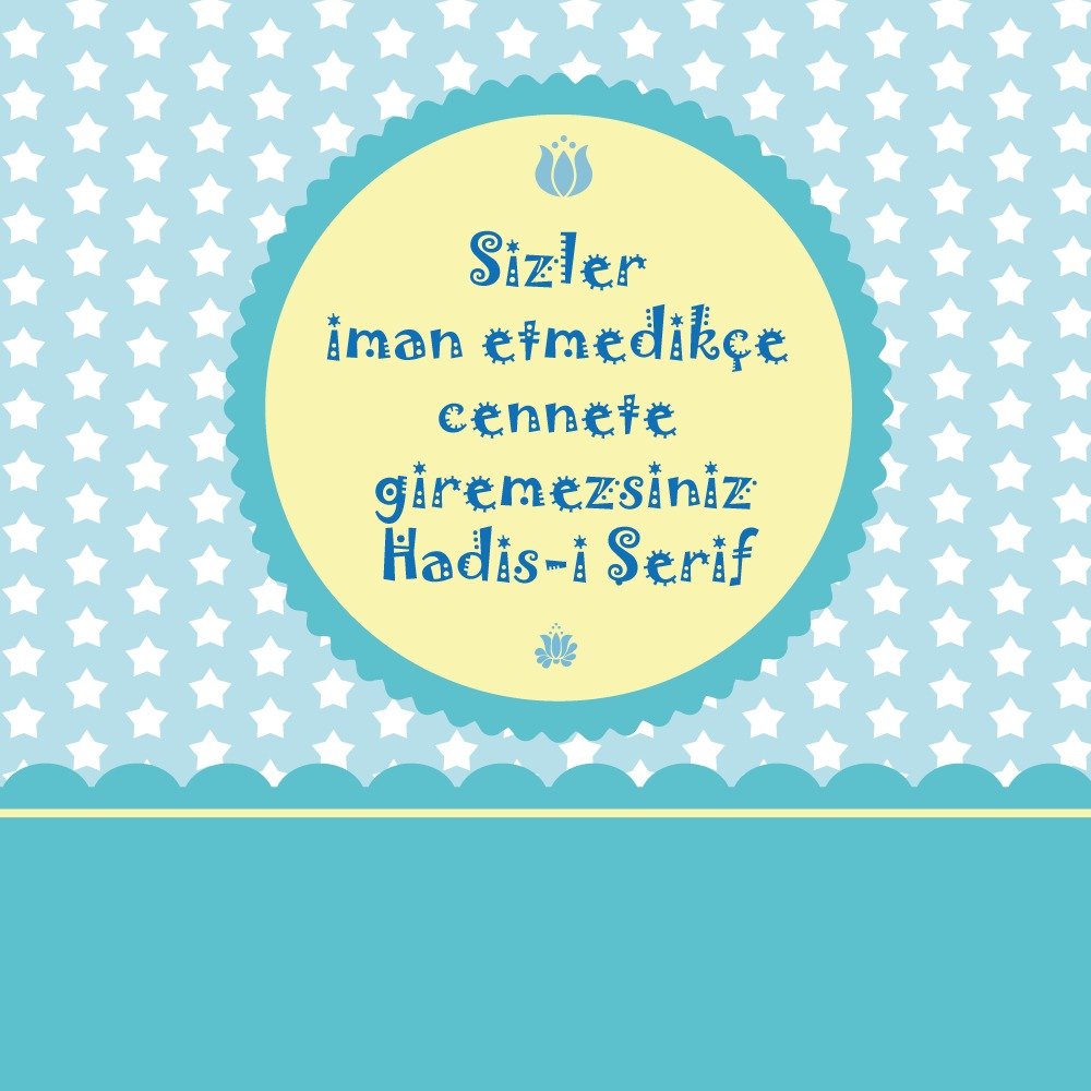 Hadis-i Şerif 9