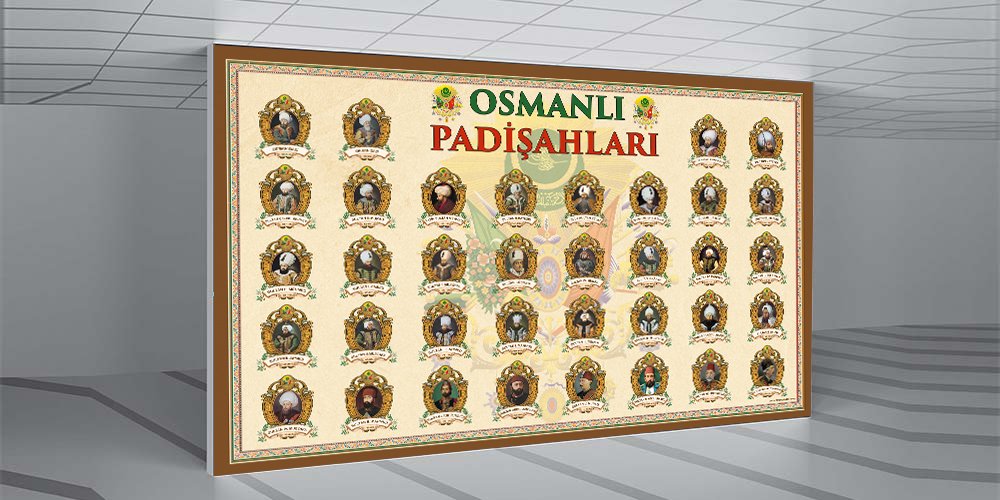 Osmanlı Padişahları Posteri