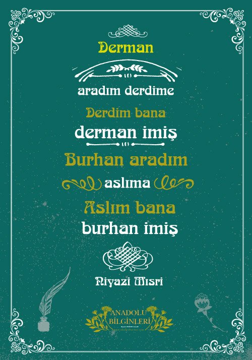 Derdim Bana Derman İmiş