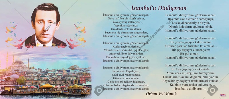Orhan Veli Kanık İstanbul’ Dinliyorum