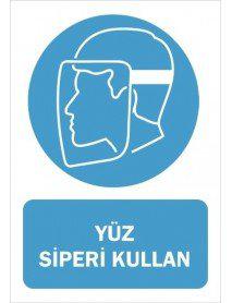 Yüz Siperi Kullan