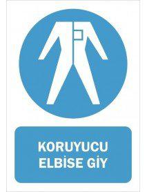 Koruyucu Elbise Giy