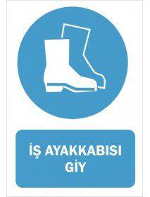 İş Ayakkabısı Giy