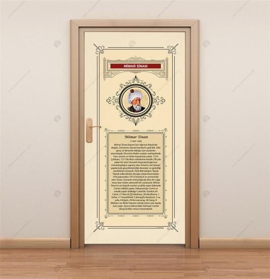 Türk Büyükleri Mimar Sinan Kapı Giydirme